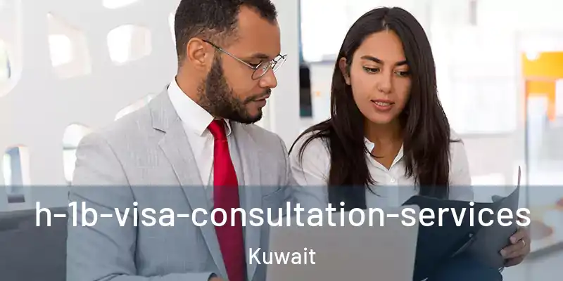  h-1b-visa-consultation-services Kuwait