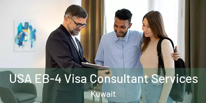  USA EB-4 Visa Consultant Services Kuwait